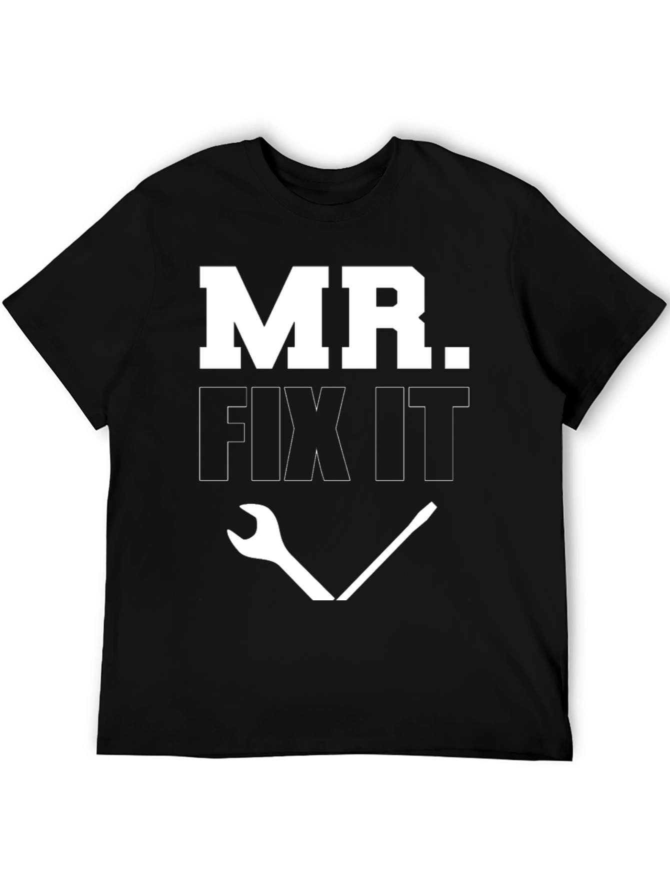 Mr. Fix It Graphic Tee - Handyman Gift