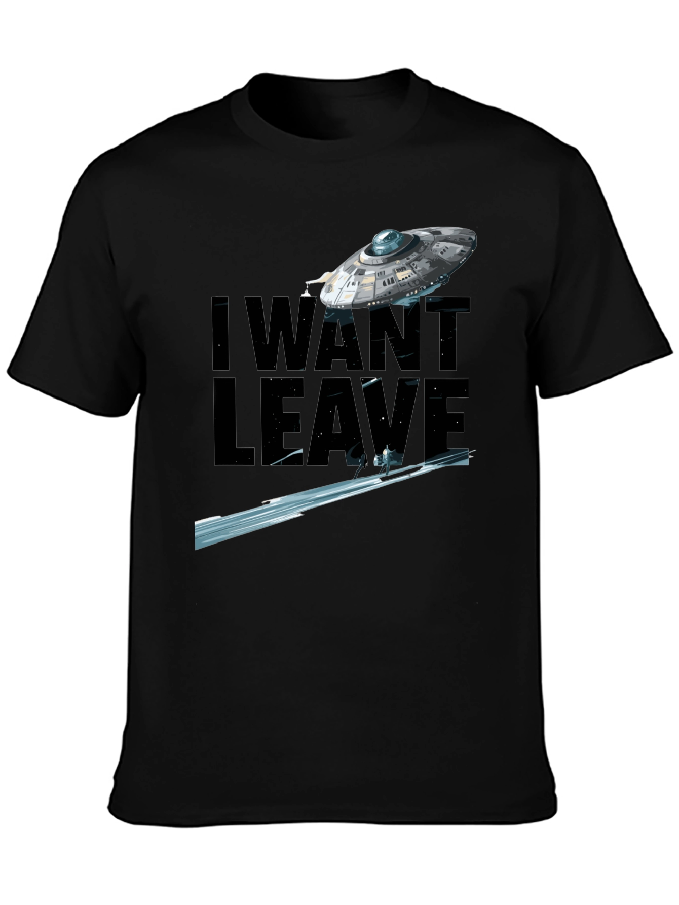 I Want to Leave Graphic T-Shirt
