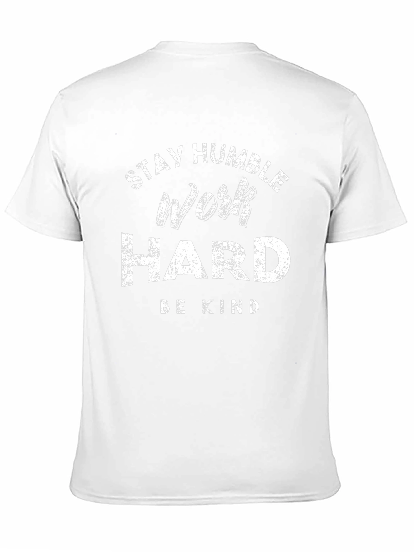 Stay Humble Work Hard Graphic Tee