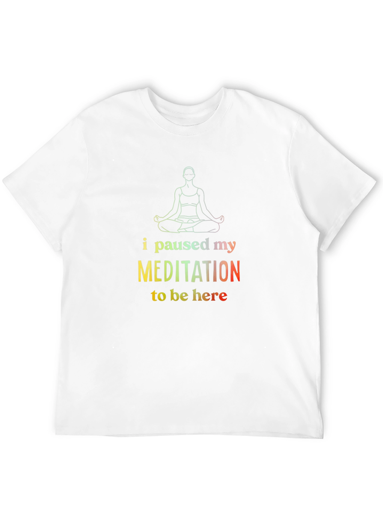 Meditation Pause Graphic Tee - Funny Unisex Shirt