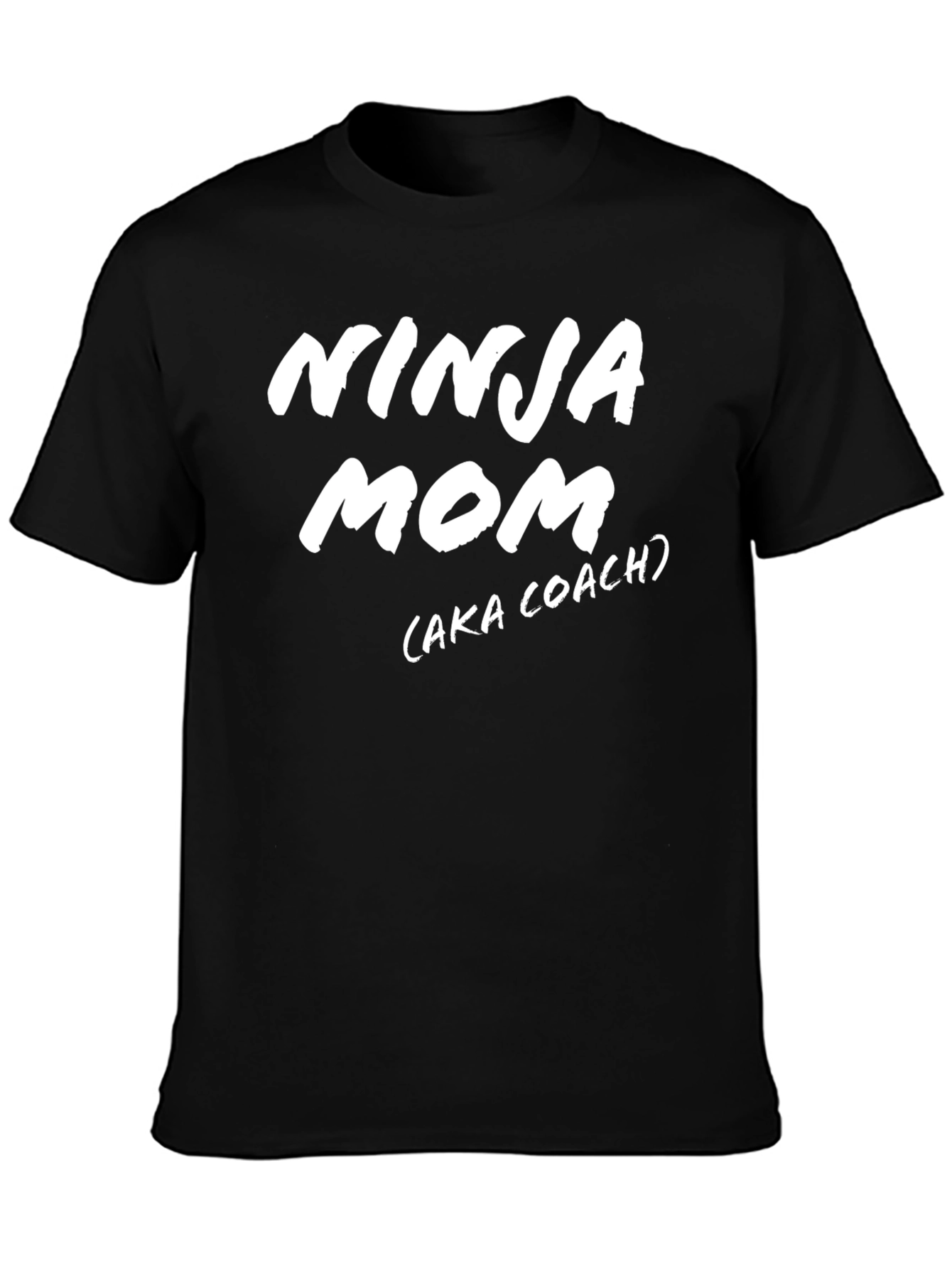Ninja Mom (aka Coach) T-Shirt