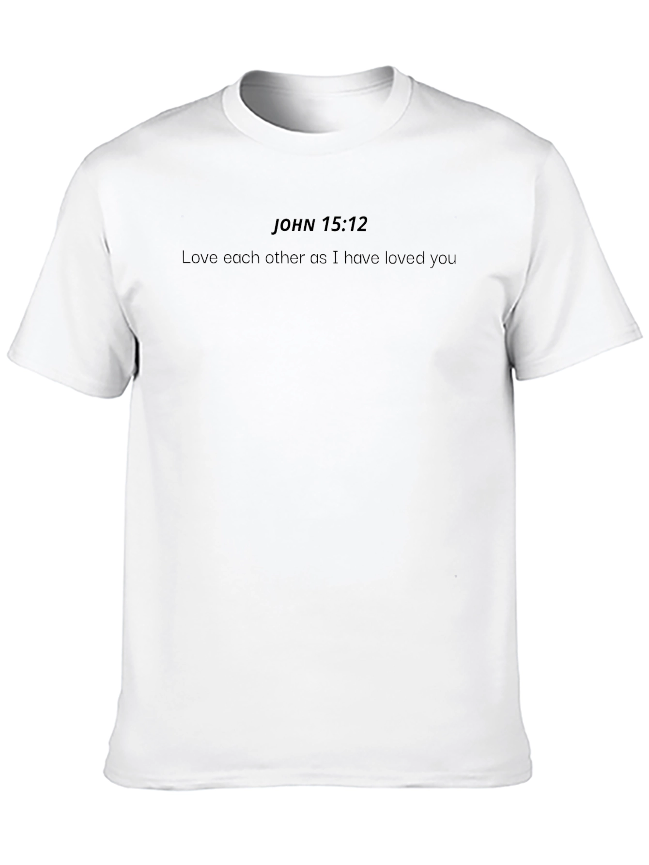 John 15:12 Graphic Tee - Love One Another