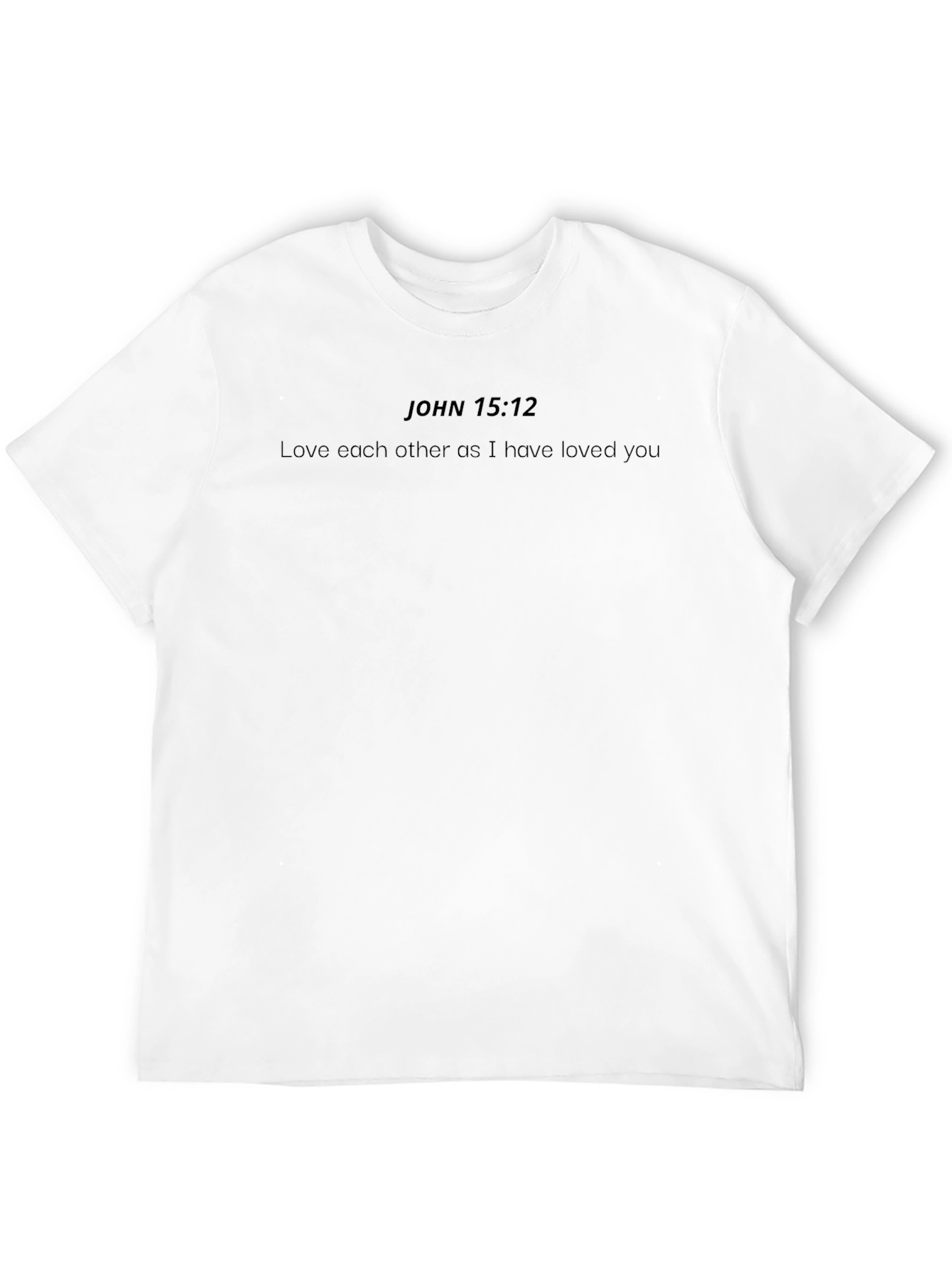 John 15:12 Graphic Tee - Love One Another