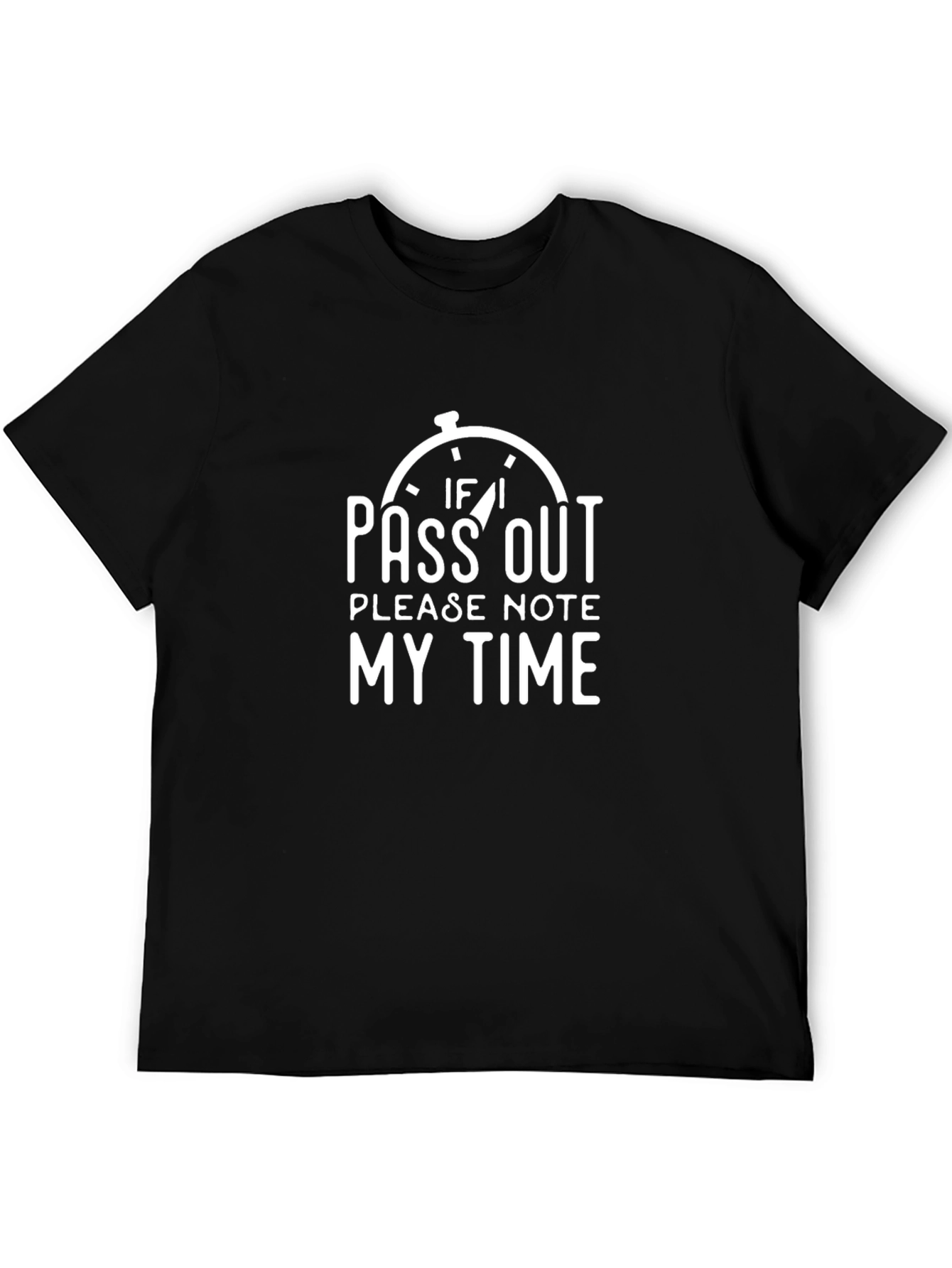 Funny Workout T-Shirt: Note My Time