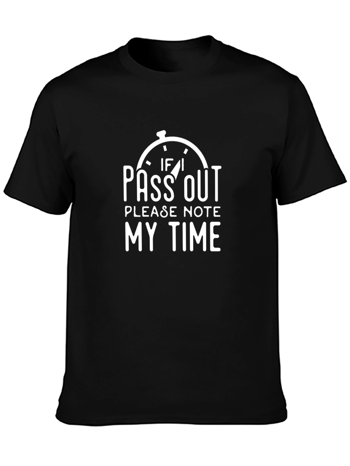 Funny Workout T-Shirt: Note My Time
