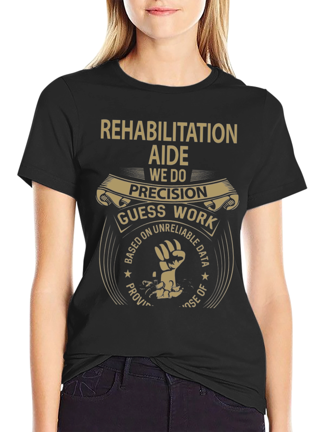 Rehabilitation Aide Precision Work Graphic Tee