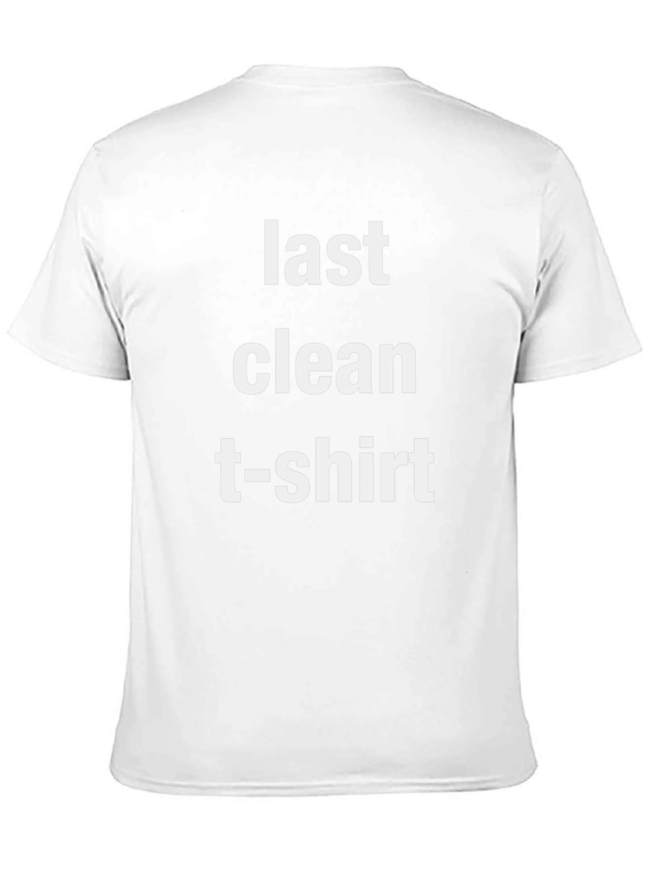 Last Clean T-Shirt Graphic Tee