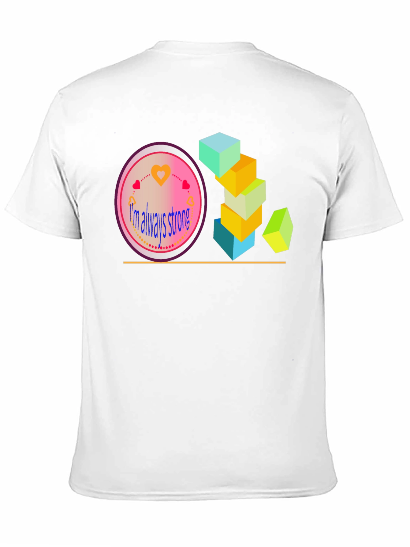 Im Always Strong Graphic T-Shirt