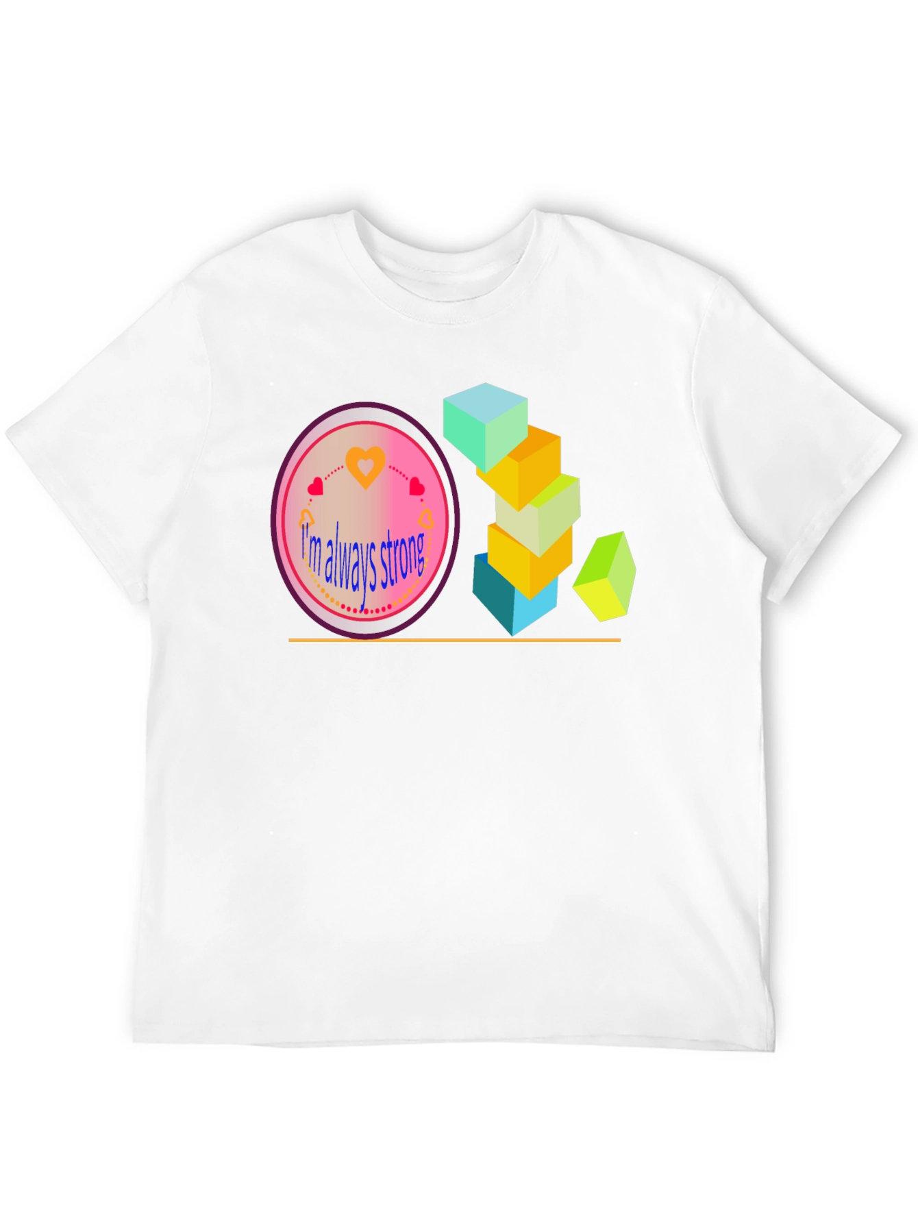 Im Always Strong Graphic T-Shirt