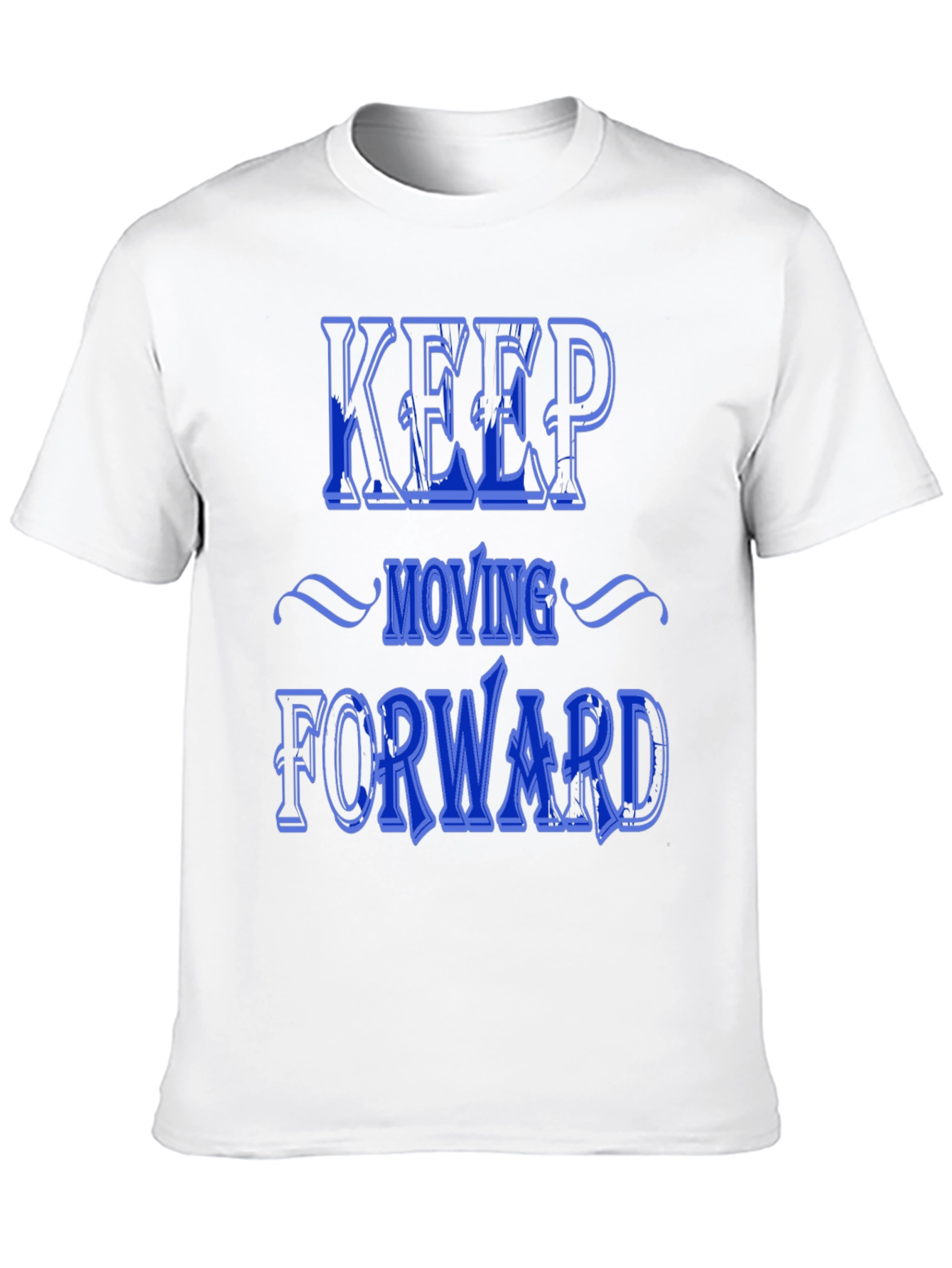 Keep Moving Forward Graphic Print T-Shirt