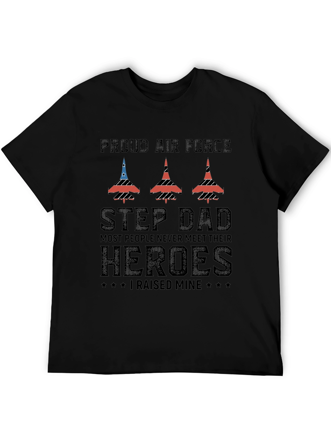 Proud Air Force Step Dad T-Shirt