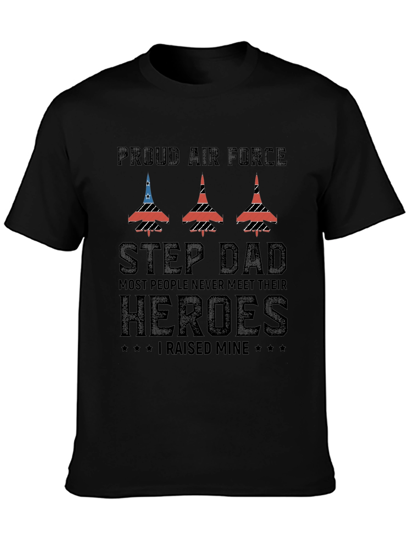 Proud Air Force Step Dad T-Shirt
