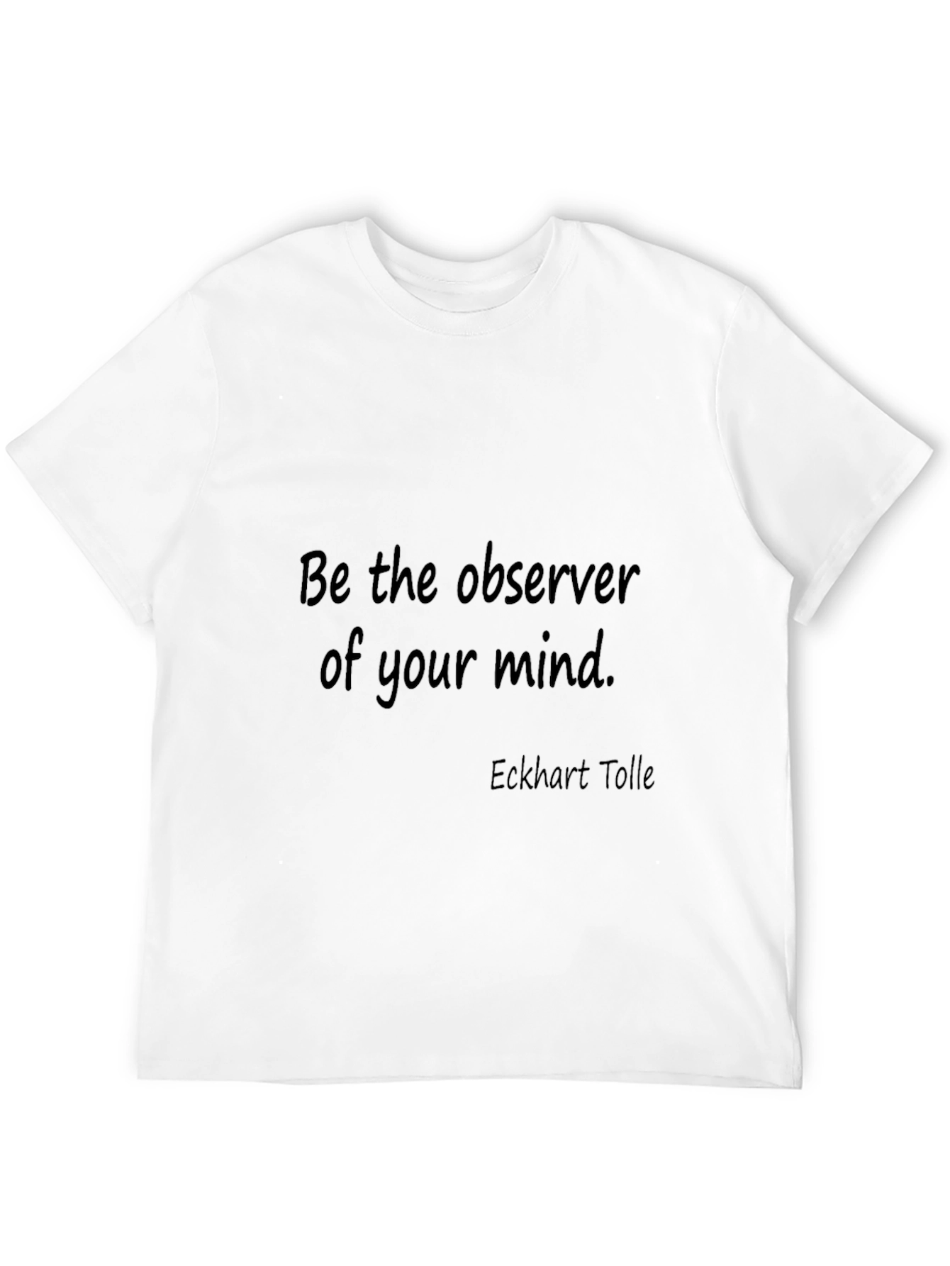 Observer Mindset Tee - Eckhart Tolle Inspired Black T-Shirt