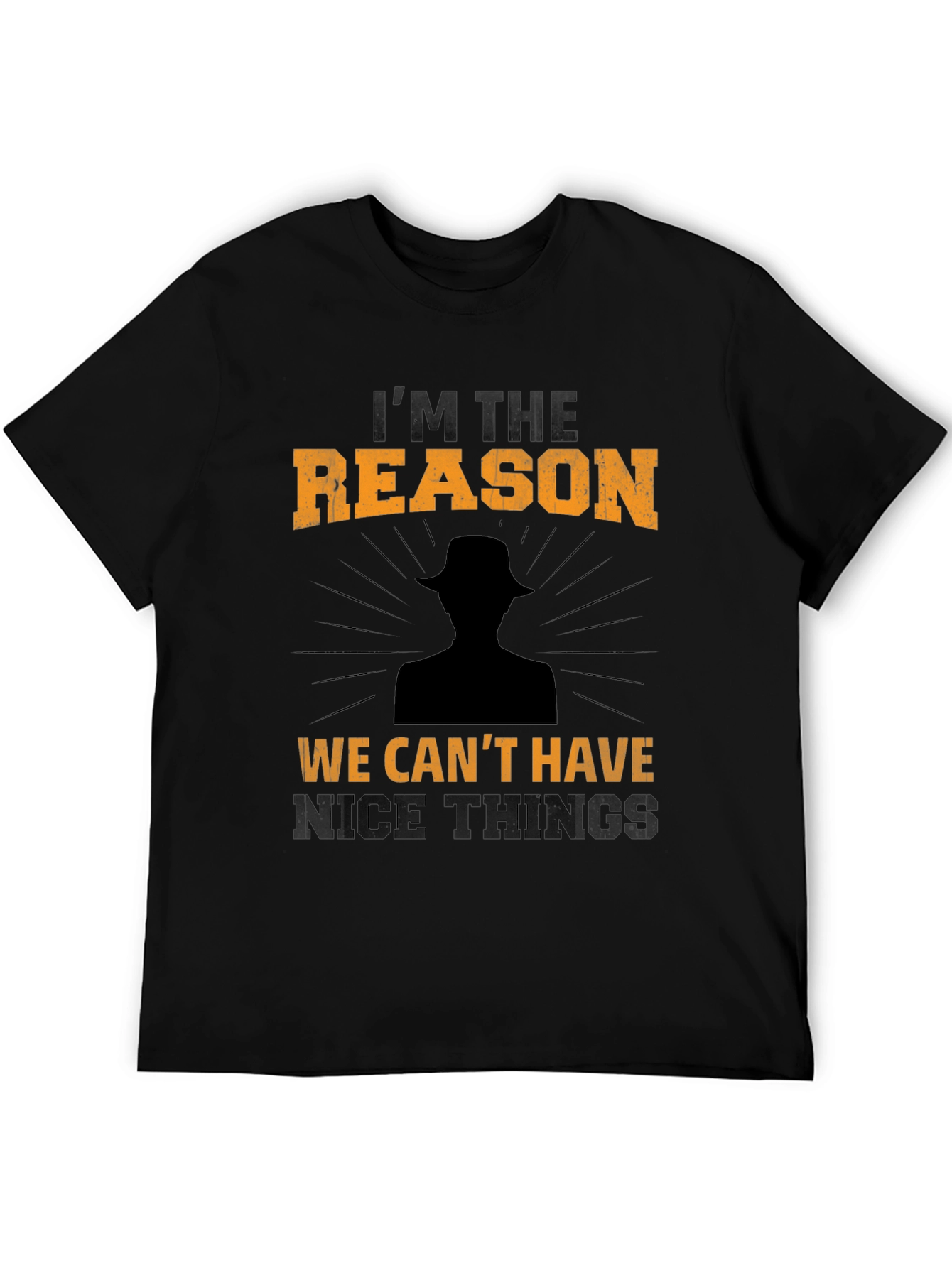 Im the Reason T-Shirt - Humorous Graphic Tee