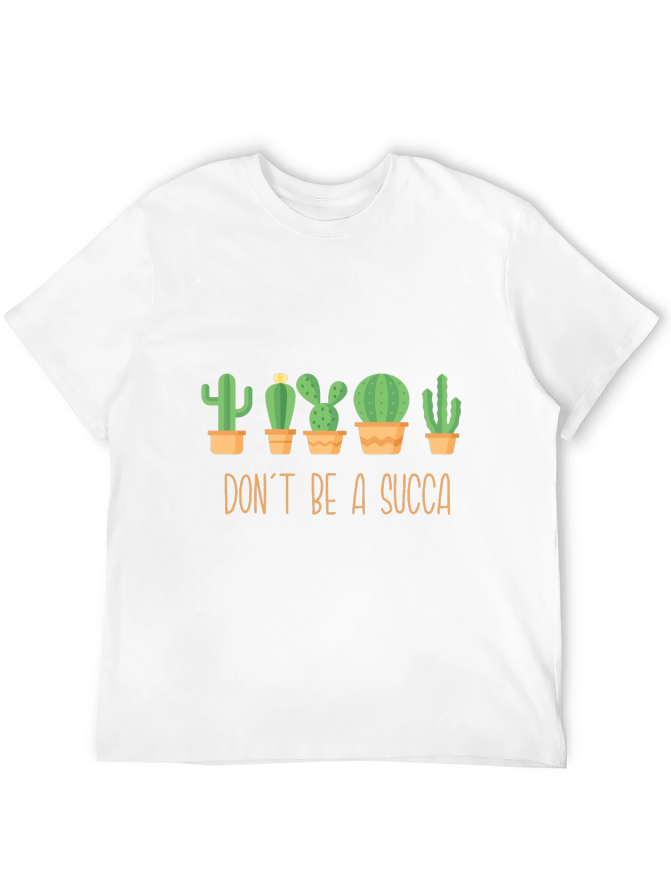 Dont Be A Succa Graphic T-Shirt