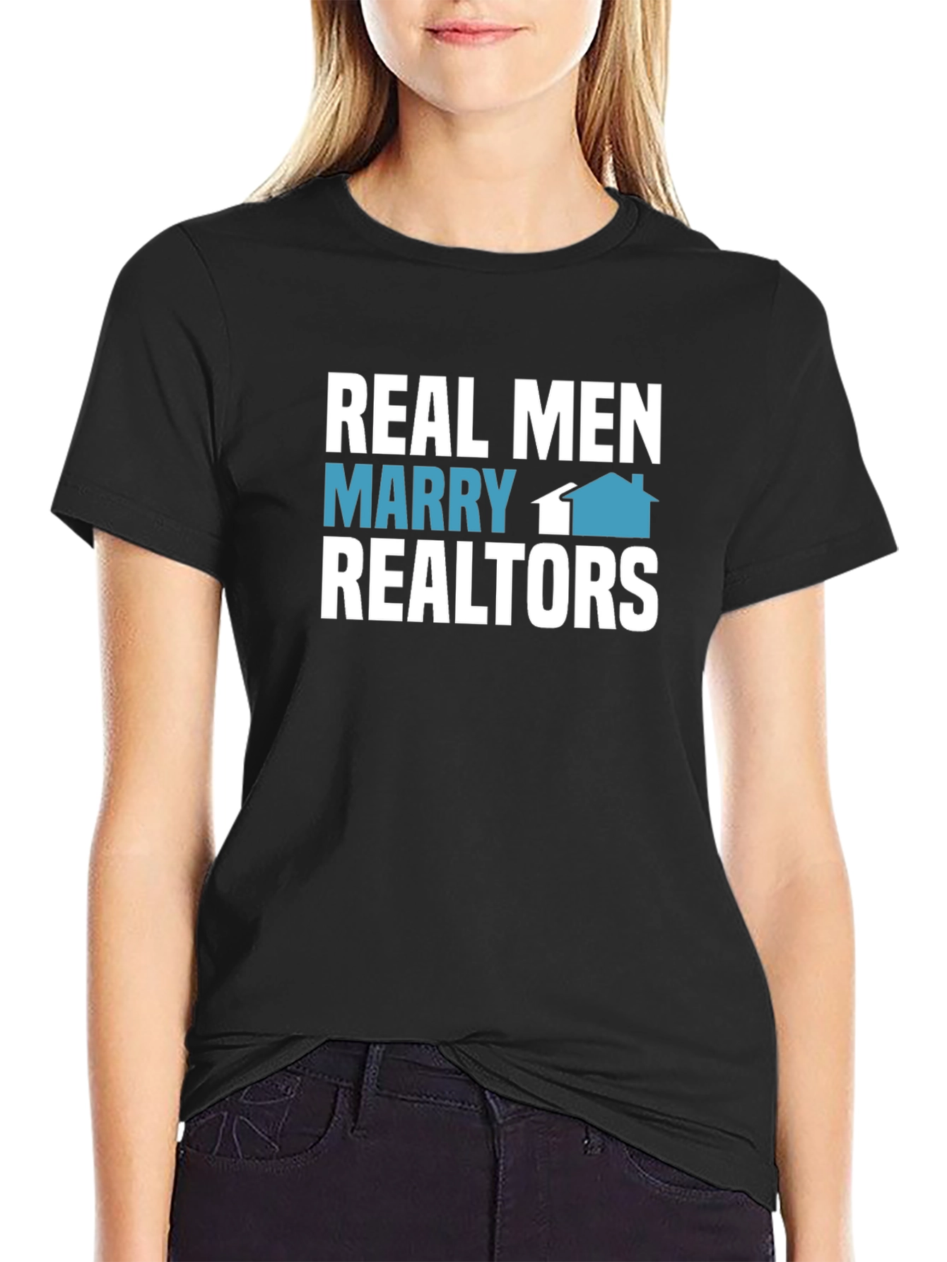 Real Men Marry Realtors T-Shirt