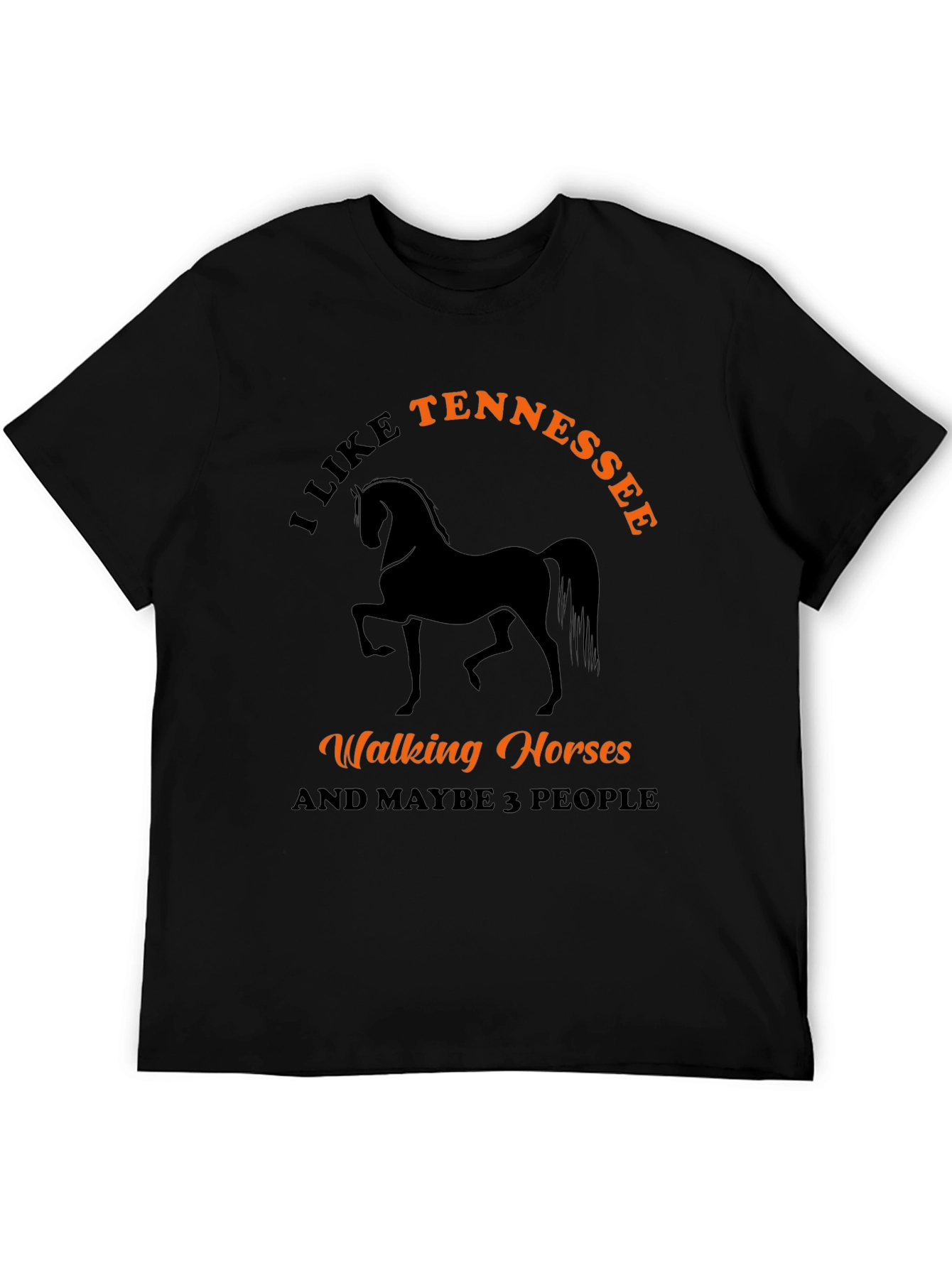 I Like Tennessee Walking Horses T-Shirt