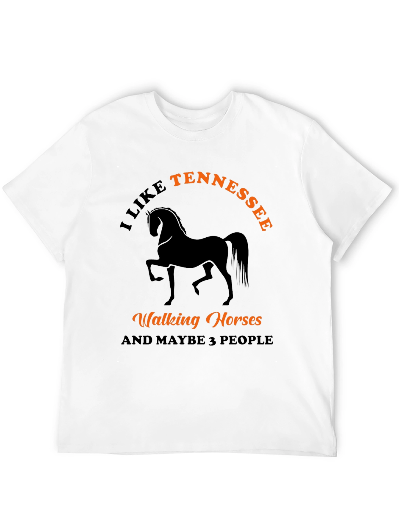 I Like Tennessee Walking Horses T-Shirt