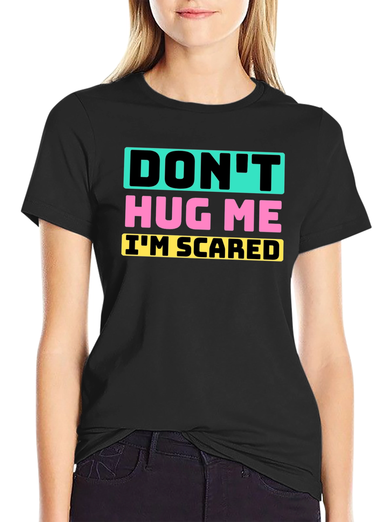 Dont Hug Me Im Scared Graphic Tee