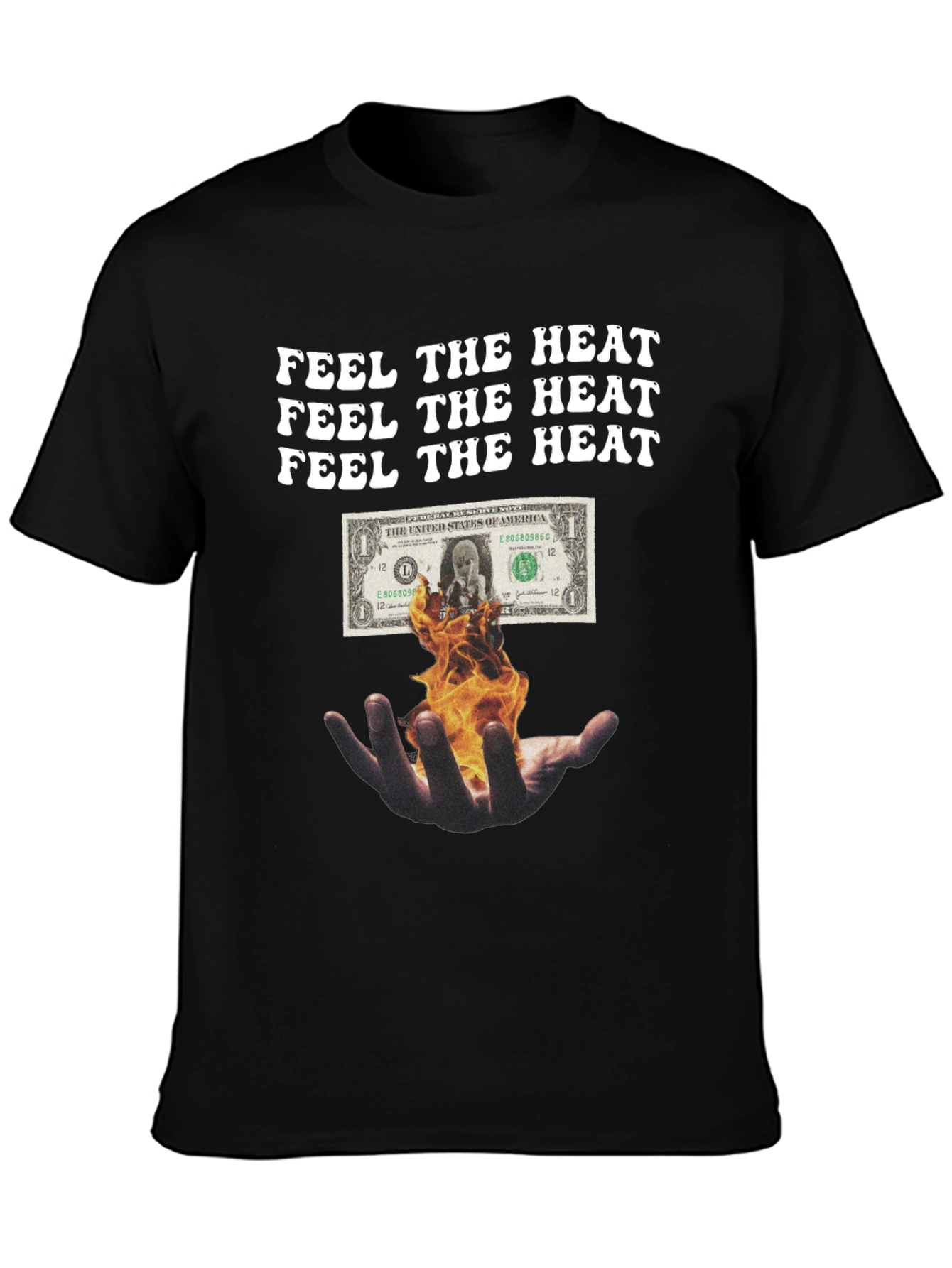 Feel the Heat Graphic Tee - Burning Money Design