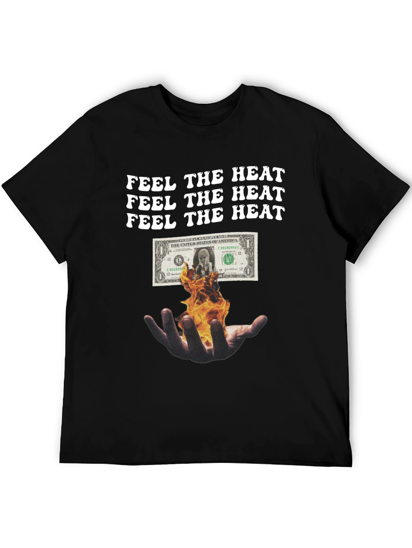 Feel the Heat Graphic Tee - Burning Money Design