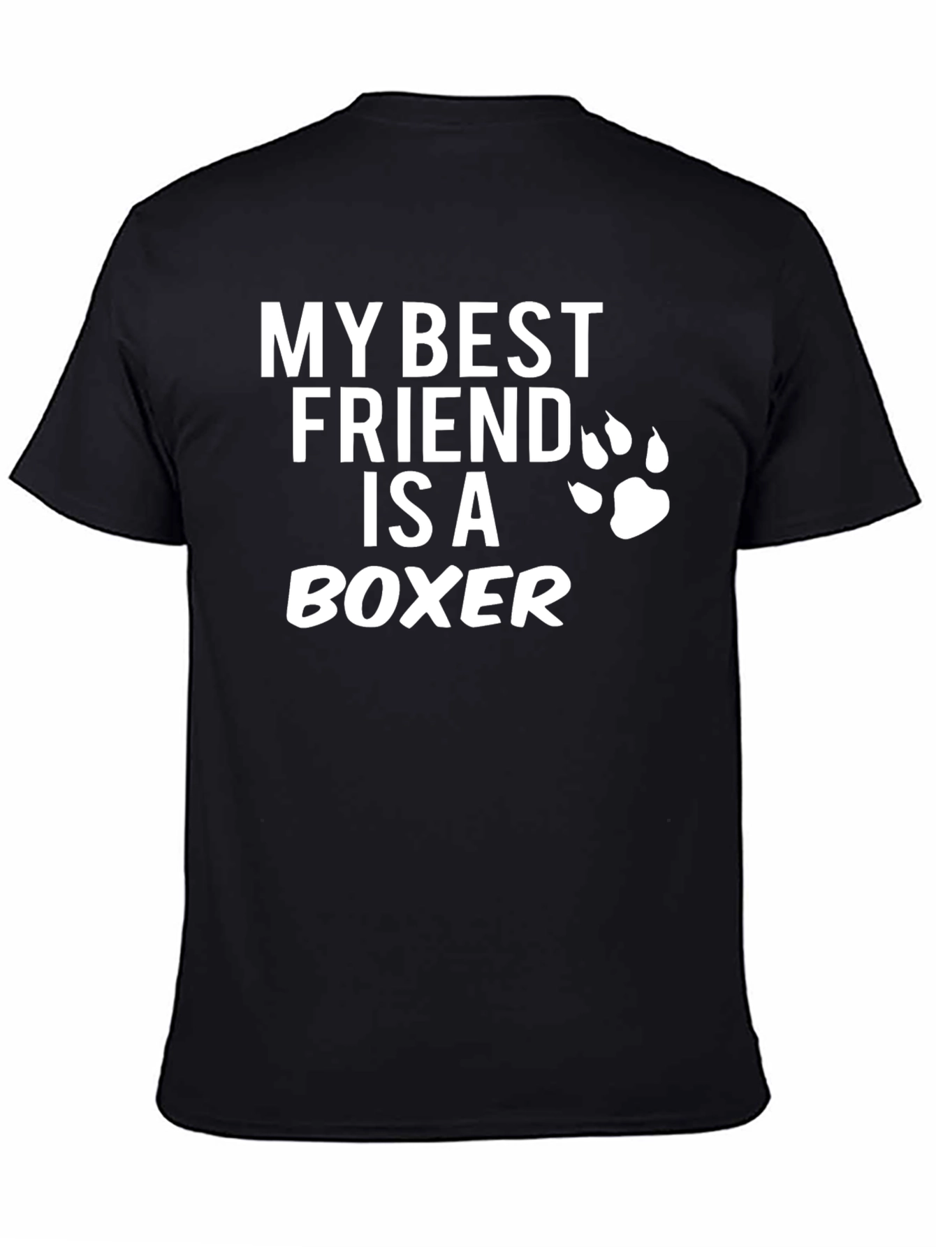 My Best Friend Is A Boxer T-Shirt