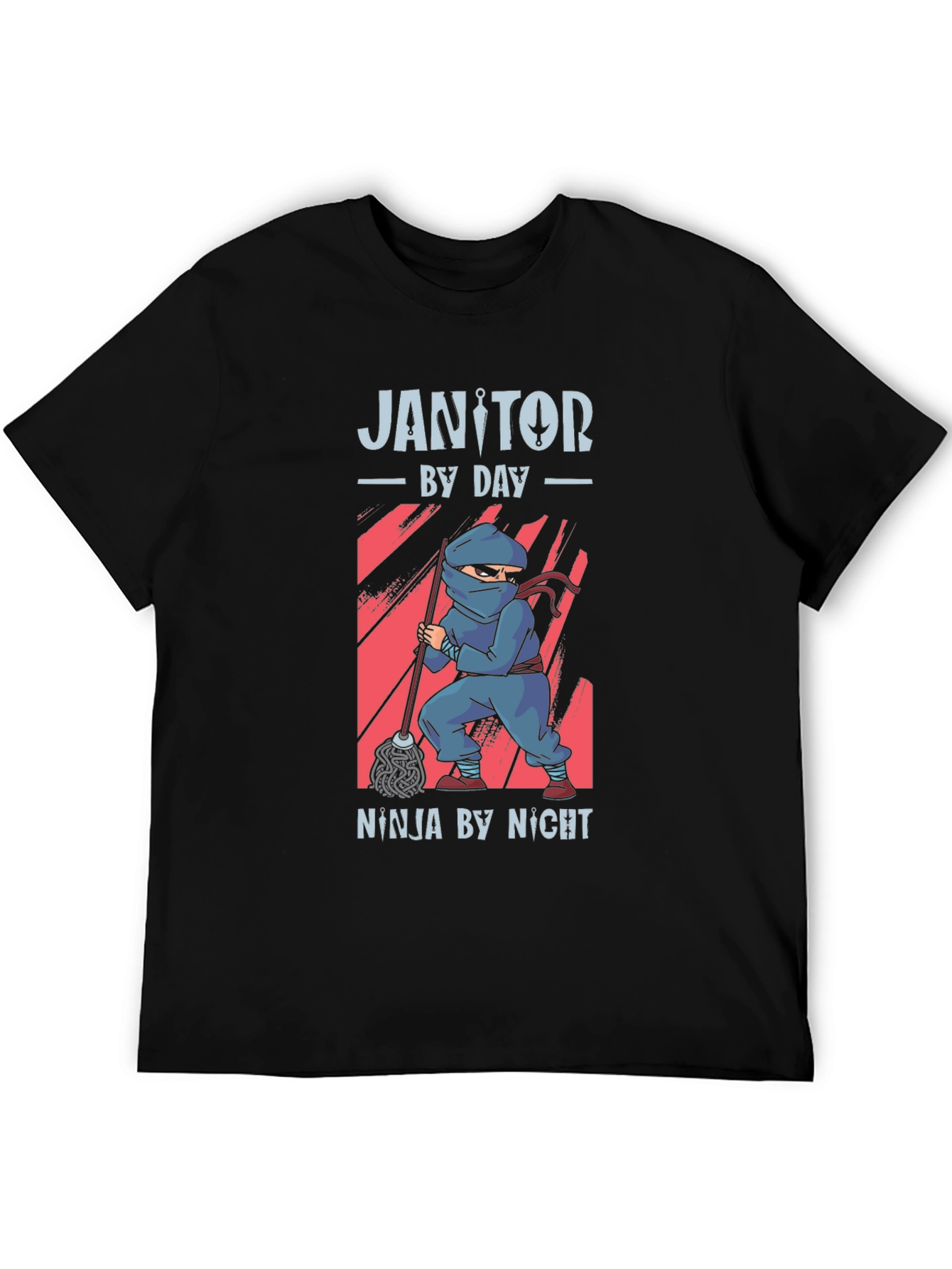 Janitor by Day Ninja by Night Black T-Shirt