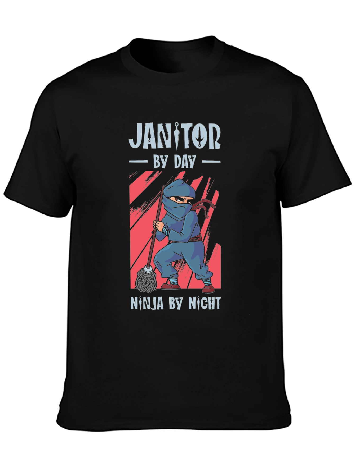 Janitor by Day Ninja by Night Black T-Shirt