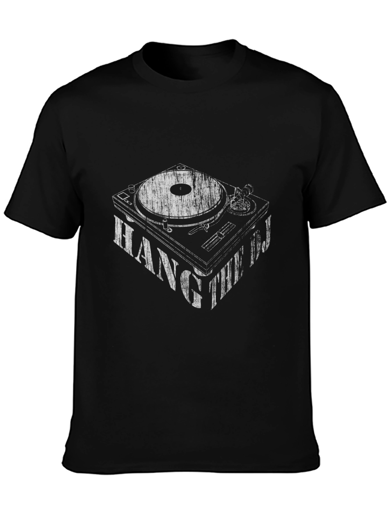 Hang The DJ Turntable Graphic Tee