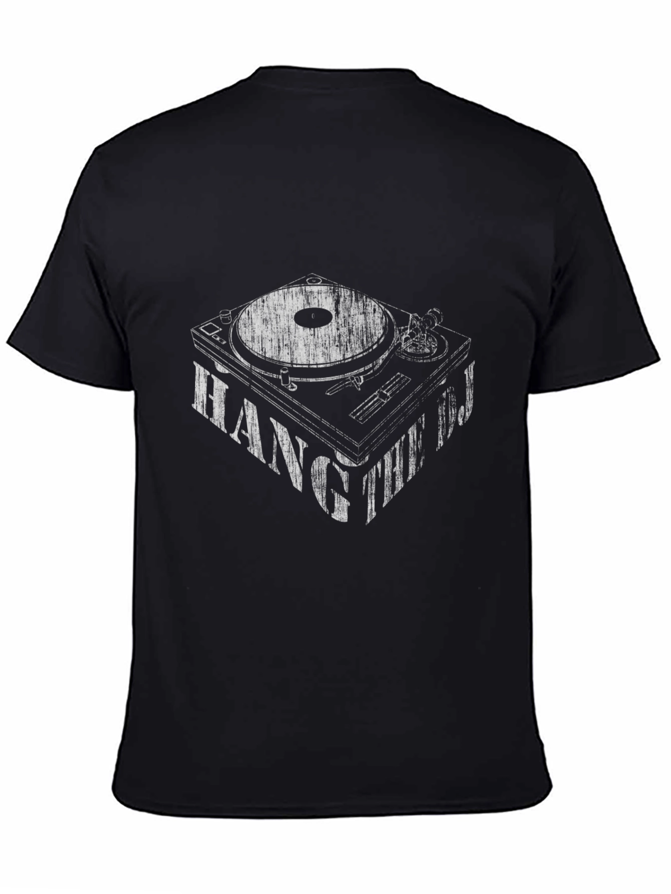 Hang The DJ Turntable Graphic Tee