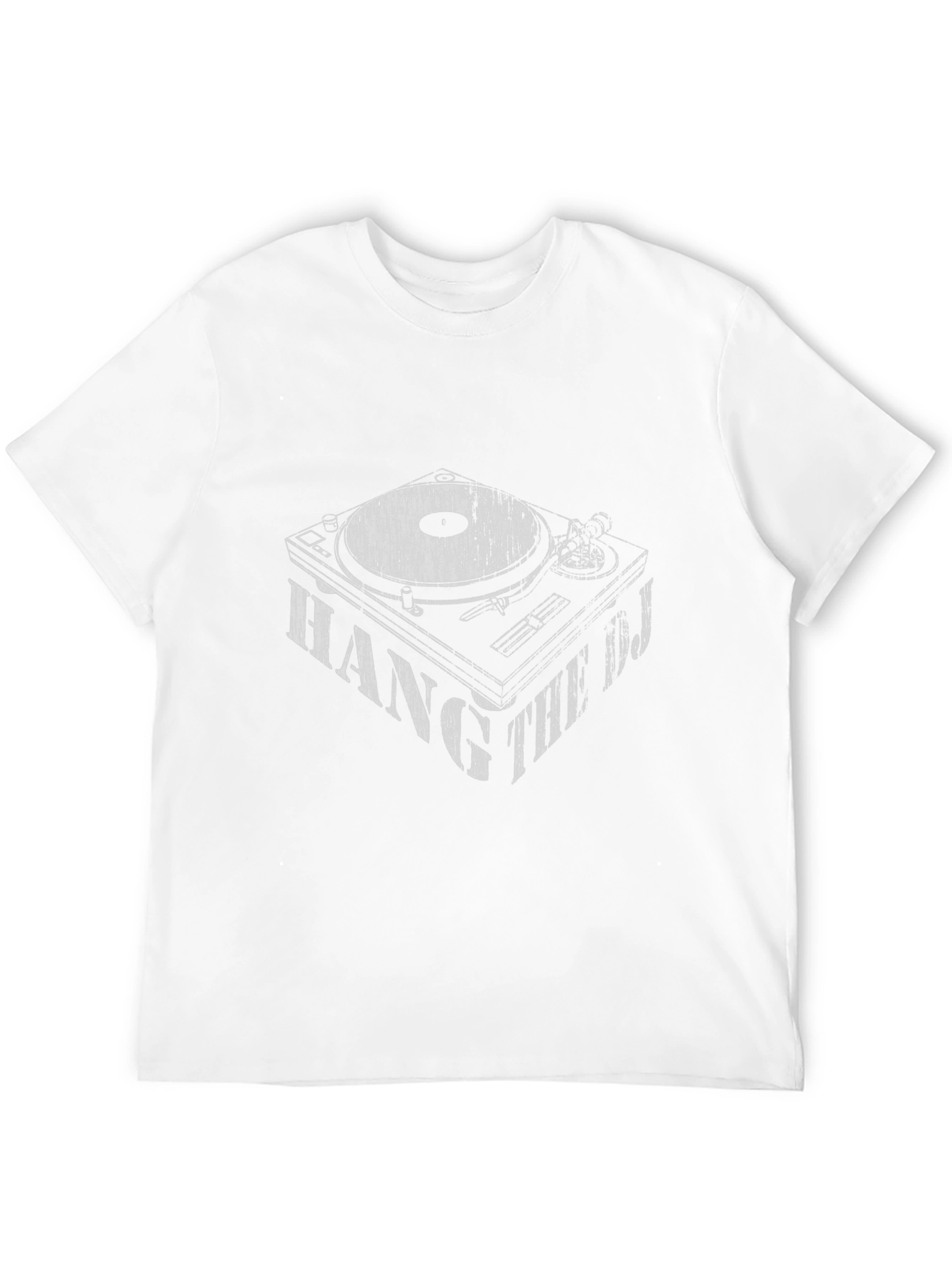 Hang The DJ Turntable Graphic Tee