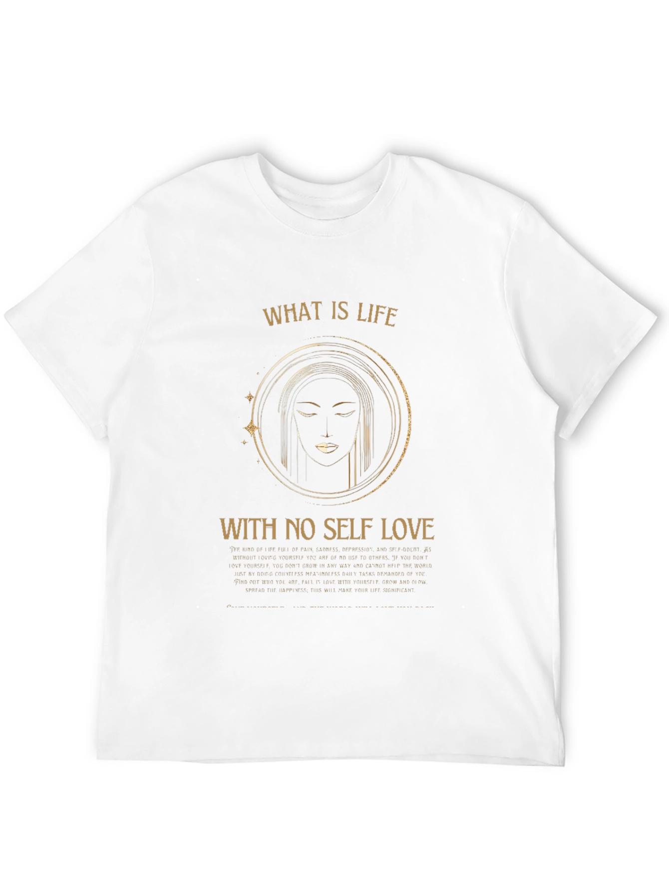 Inspirational Self Love Graphic T-Shirt
