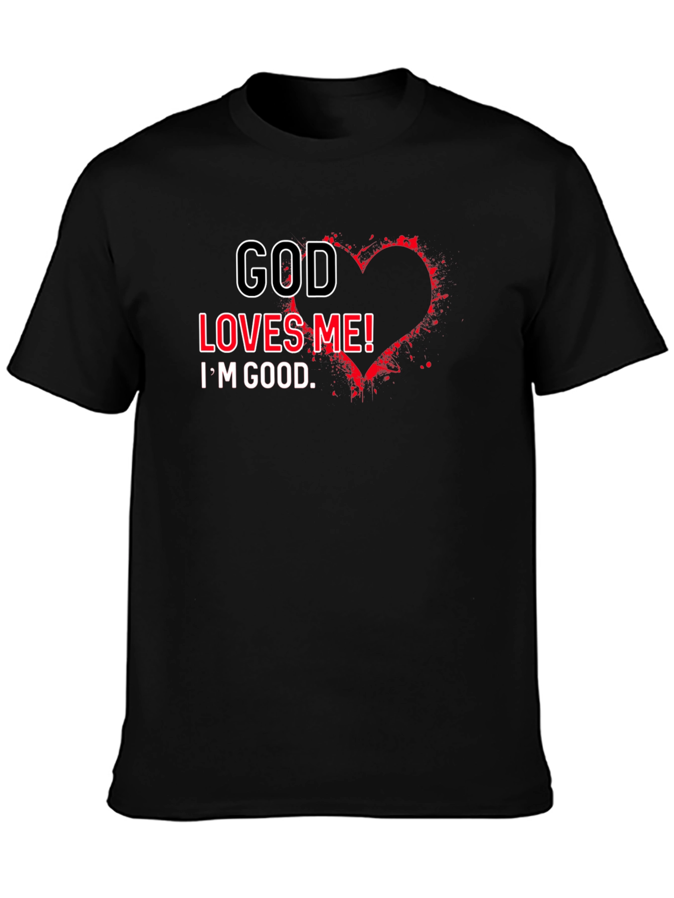 God Loves Me T-Shirt - Christian Faith Tee