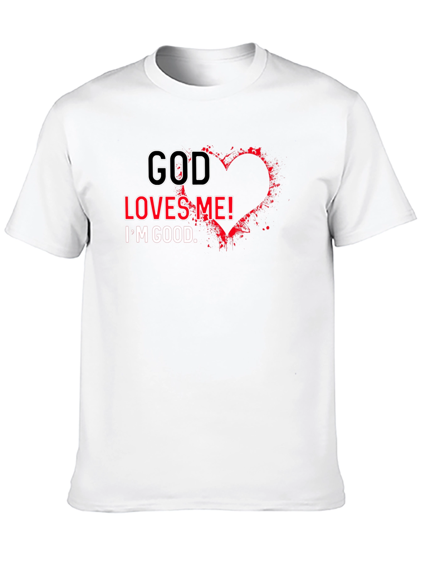 God Loves Me T-Shirt - Christian Faith Tee