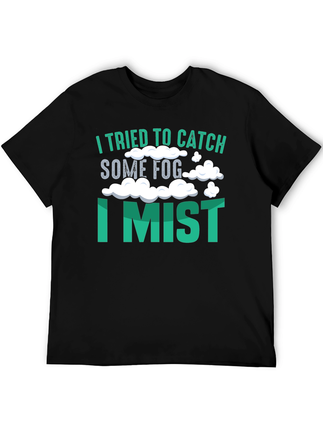 Funny I Mist Graphic T-Shirt