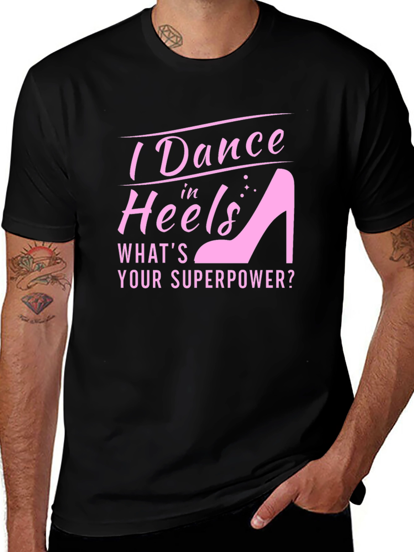 I Dance in Heels Graphic Tee - Superpower T-Shirt