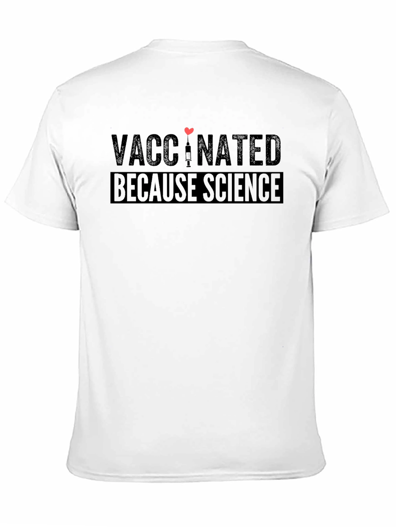 Vaccinated Because Science Black T-Shirt