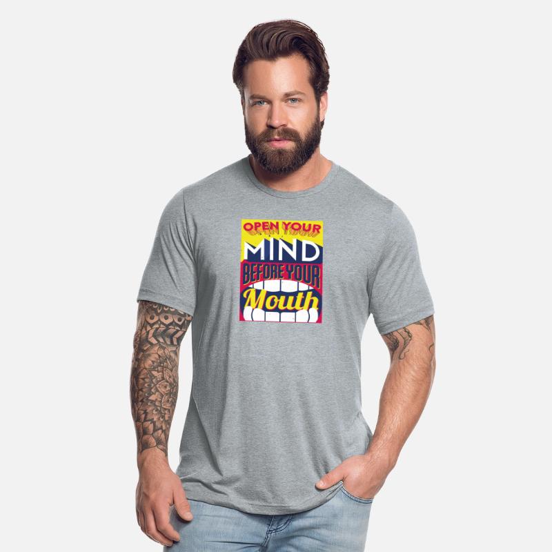 Open Your Mind Before Your Mouth