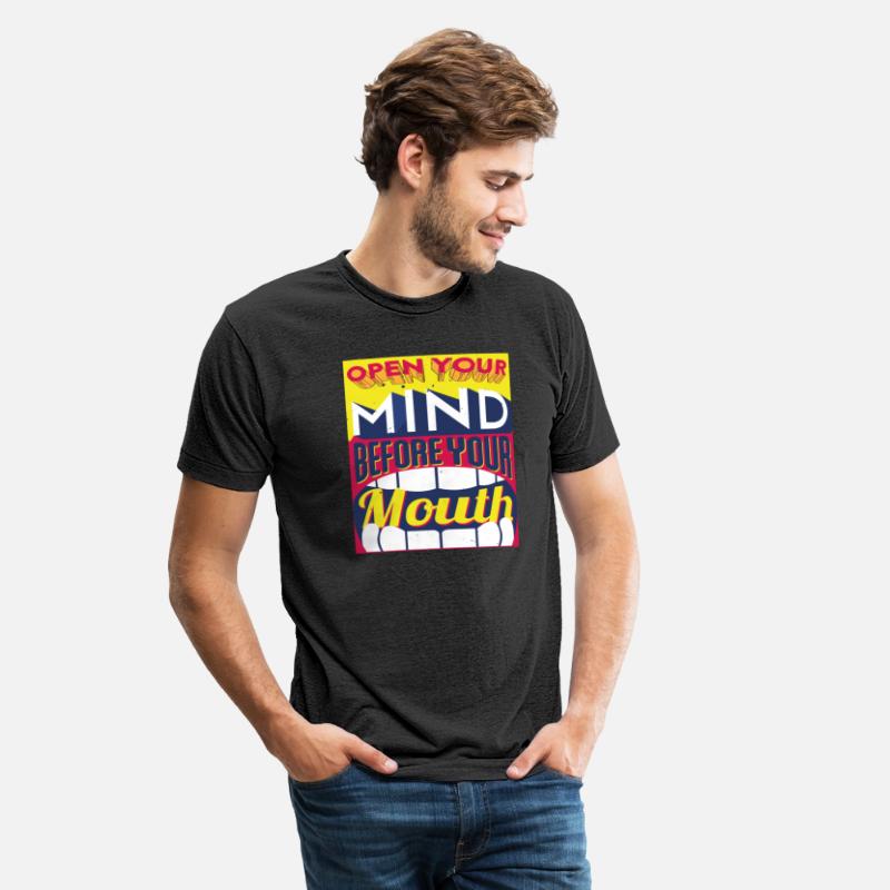 Open Your Mind Before Your Mouth