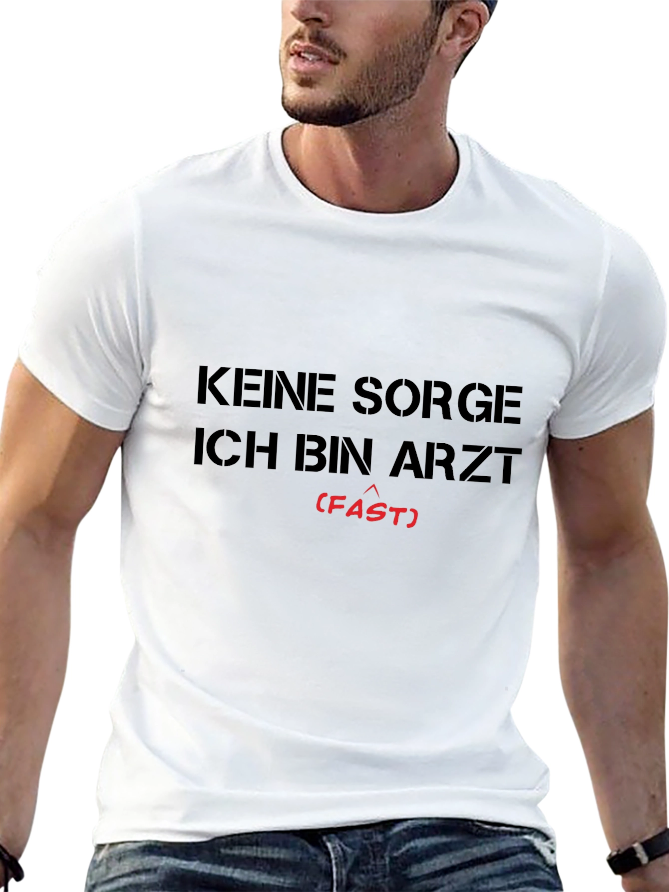 Keine Sorge Ich Bin Arzt (Fast) T-Shirt
