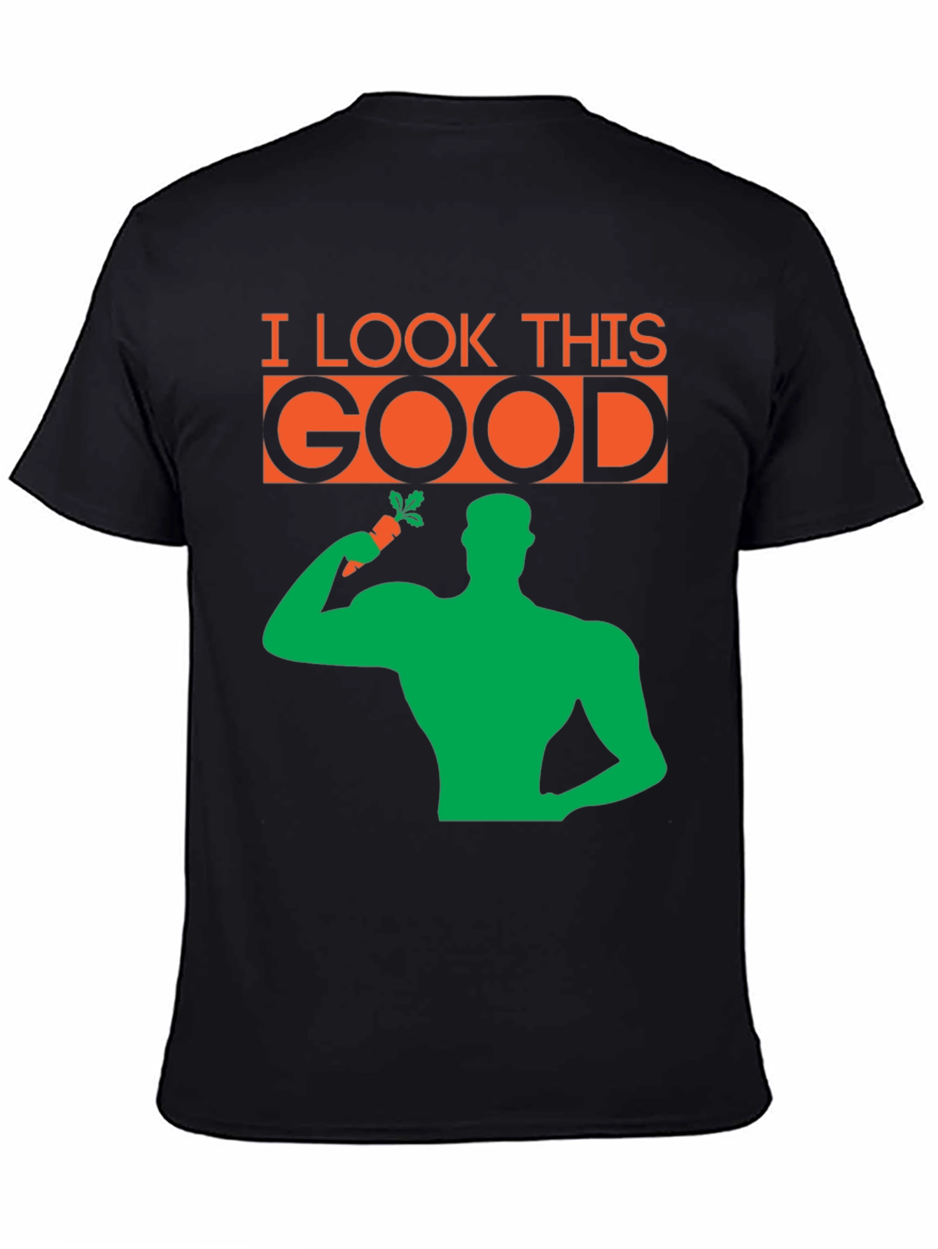 Funny Vegan Graphic T-Shirt - I Look This Good