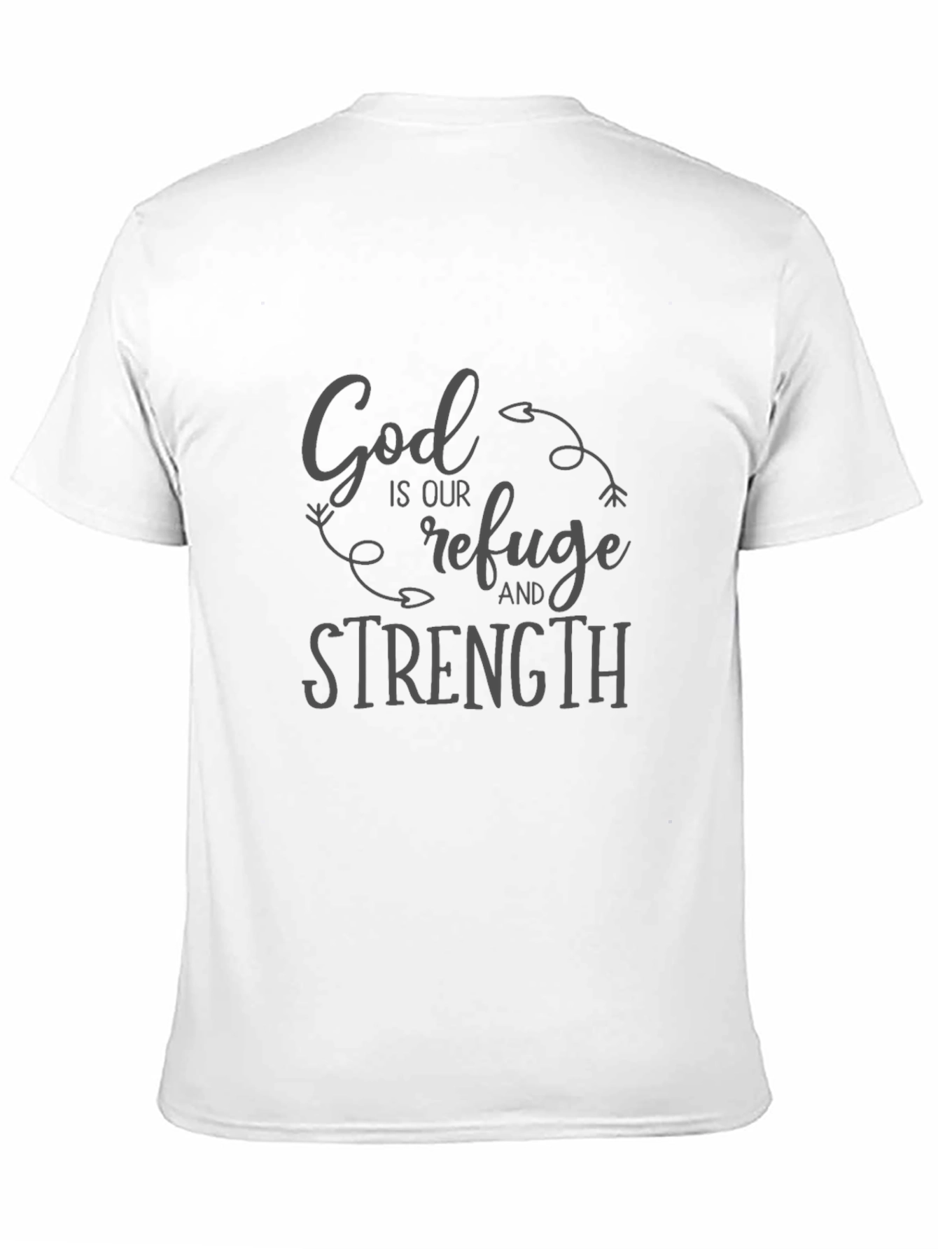 God is Our Refuge and Strength Black T-Shirt