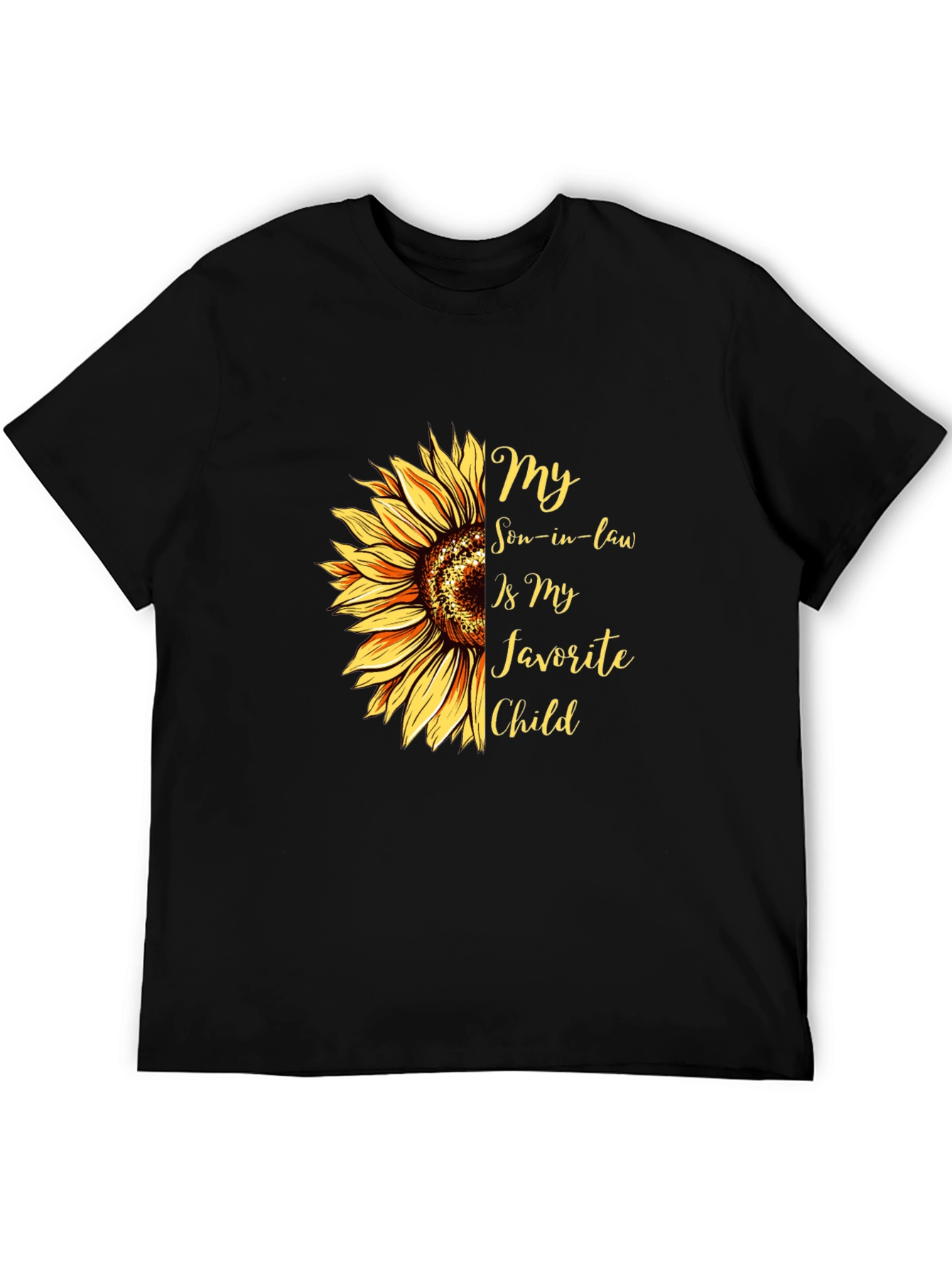 My Son-in-Law is My Favorite Child T-Shirt