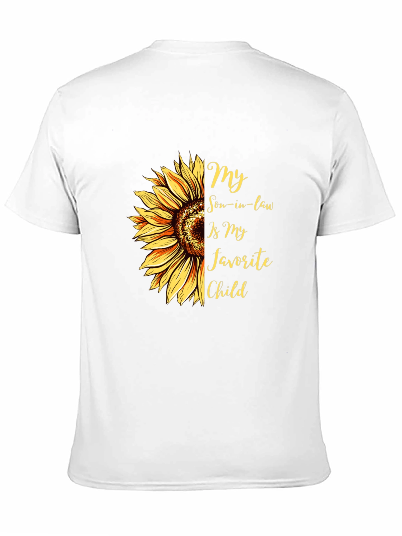 My Son-in-Law is My Favorite Child T-Shirt