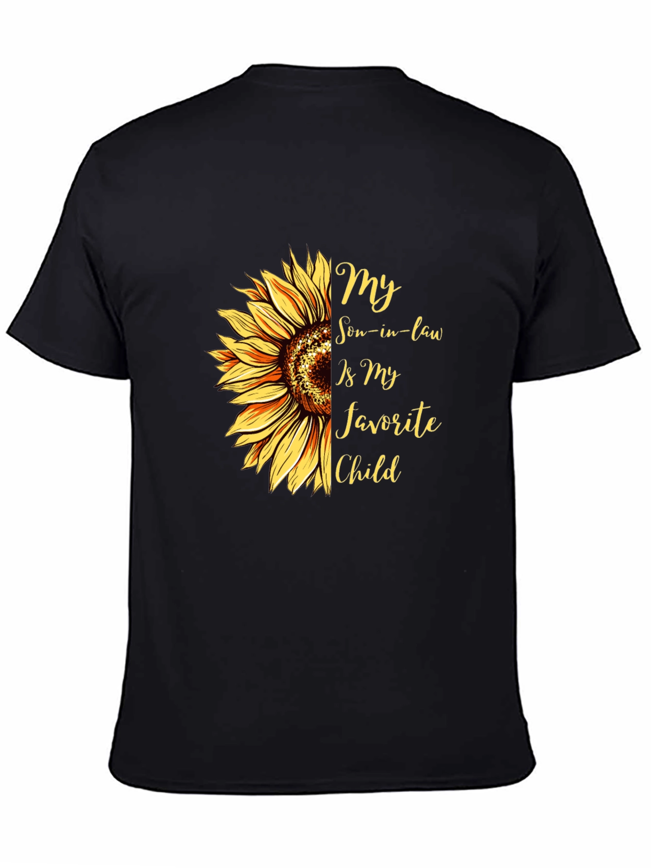 My Son-in-Law is My Favorite Child T-Shirt