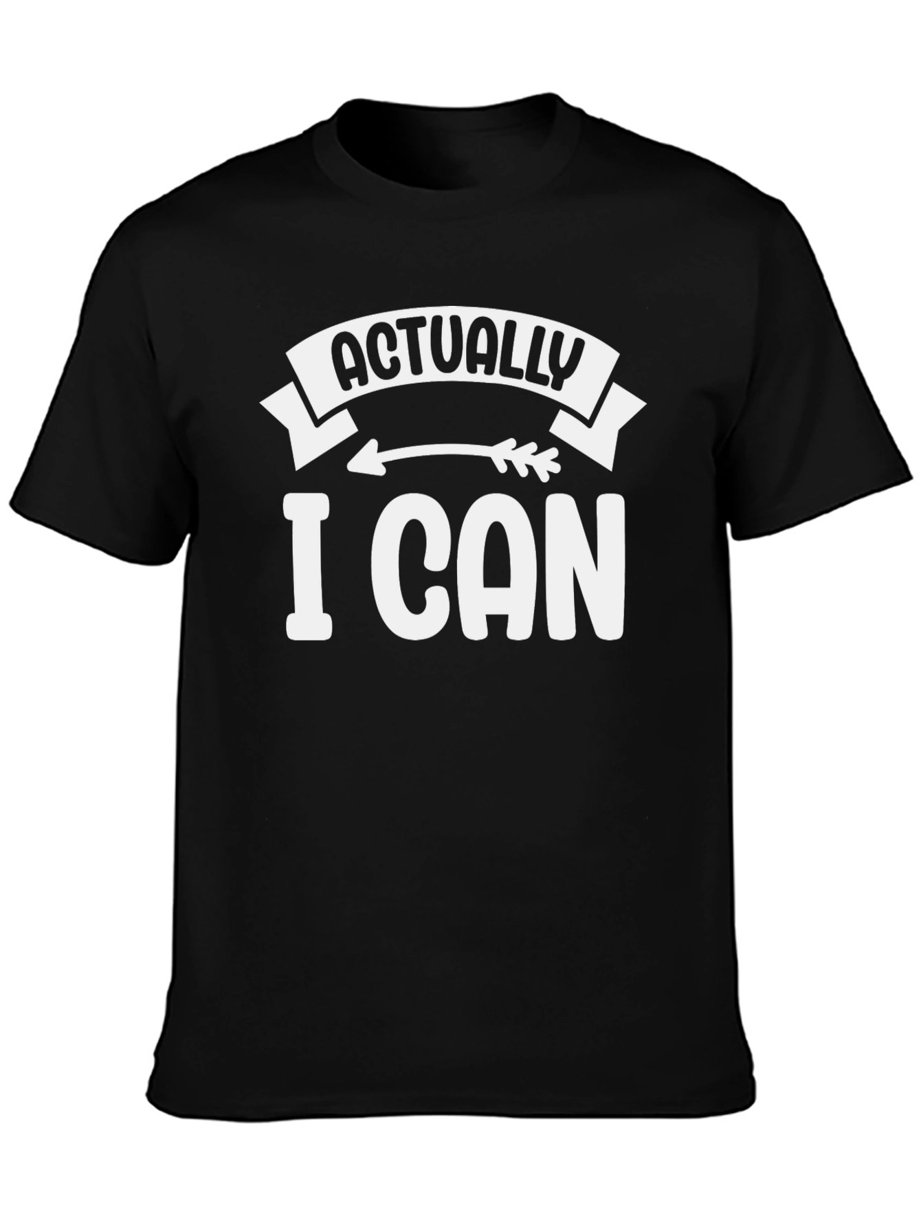 Actually I Can Black Graphic T-Shirt