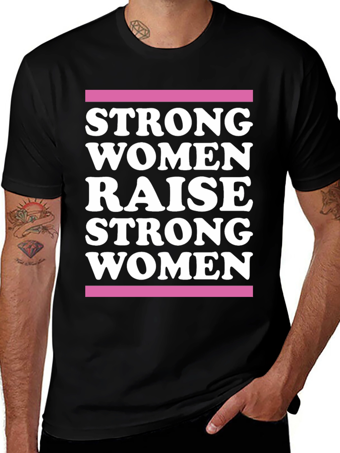 Strong Women Raise Strong Women Graphic Tee
