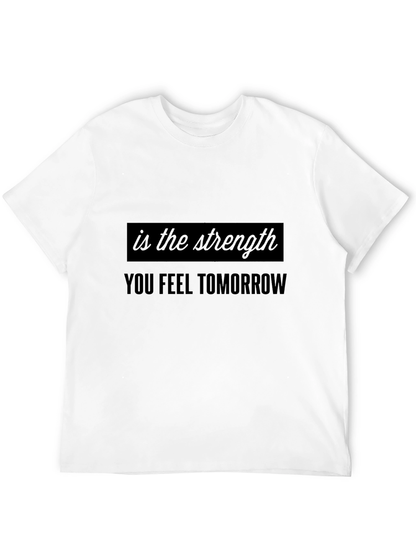 Motivational Strength Black T-Shirt