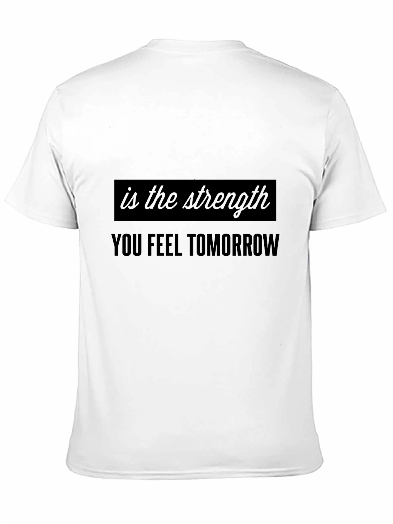 Motivational Strength Black T-Shirt