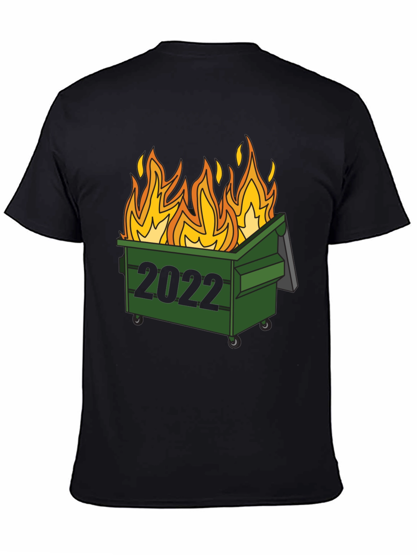 2022 Dumpster Fire T-Shirt